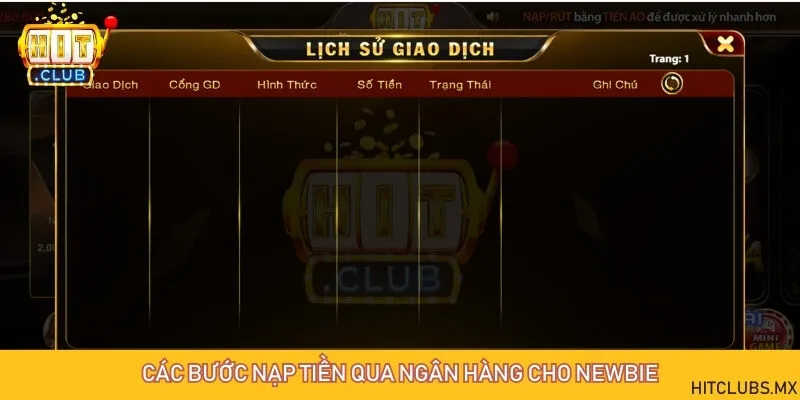 Hướng dẫn tân binh cách nạp qua ngân hàng
