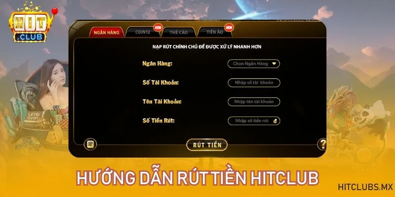 Rút tiền Hitclub