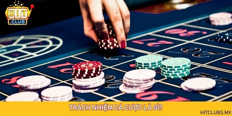 Đặt cược có trách nhiệm giúp xây dựng một môi trường giải trí văn minh